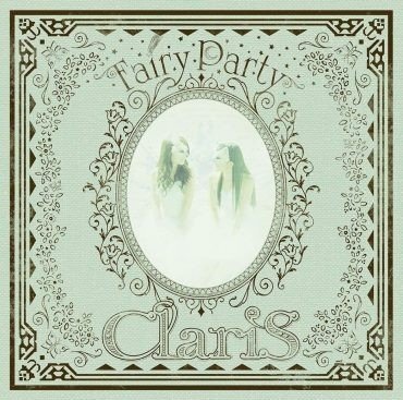 ClariS - Fairy Party [Mora FLAC 24bit/96kHz]
