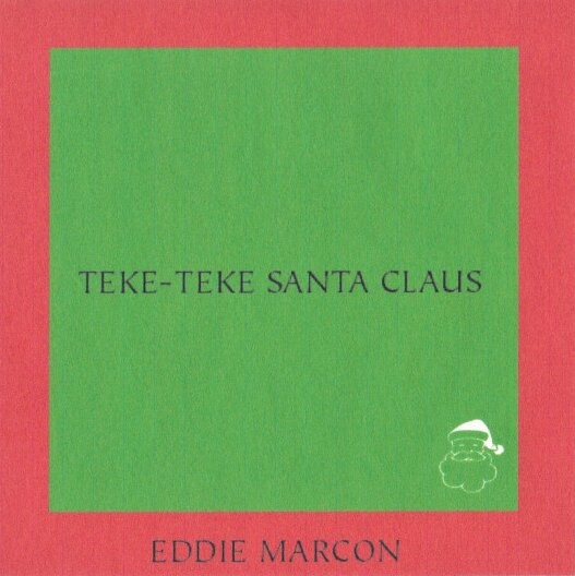 Eddie Marcon (ゑでぃまぁこん) – TEKE-TEKE SANTA CLAUS [FLAC 24bit/48kHz]