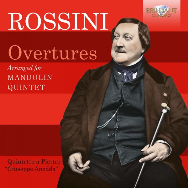 Quintetto a Plettro Giuseppe Anedda – Rossini: Overtures arranged for Mandolin Quintet (2020) [FLAC 24bit/96kHz]