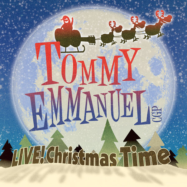 Tommy Emmanuel - Live! Christmas Time (Live) (2020) [FLAC 24bit/44,1kHz]