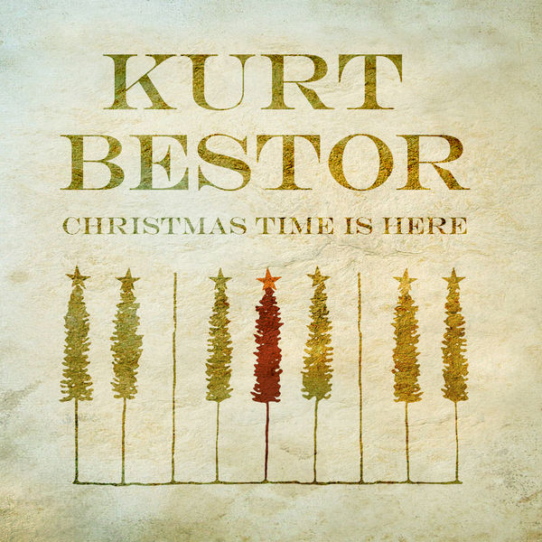 Kurt Bestor Christmas Time is Here (2020) [FLAC 24bit/96kHz] MQS