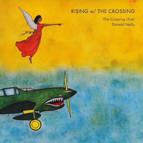 The Crossing - Rising w/ The Crossing (Live) (2020) [FLAC 24bit/44,1kHz]