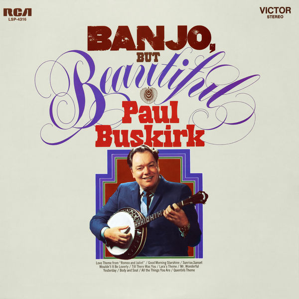 Paul Buskirk – Banjo but Beautiful (1970) [FLAC 24bit/96kHz]