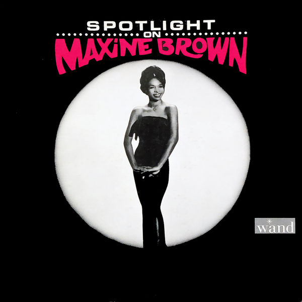 Maxine Brown – Spotlight on Maxine Brown (1965/2020) [FLAC 24bit/96kHz]