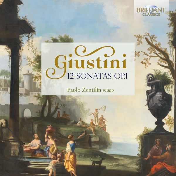 Paolo Zentilin – Giustini – 12 Sonatas, Op. 1 (2020) [FLAC 24bit/96kHz]