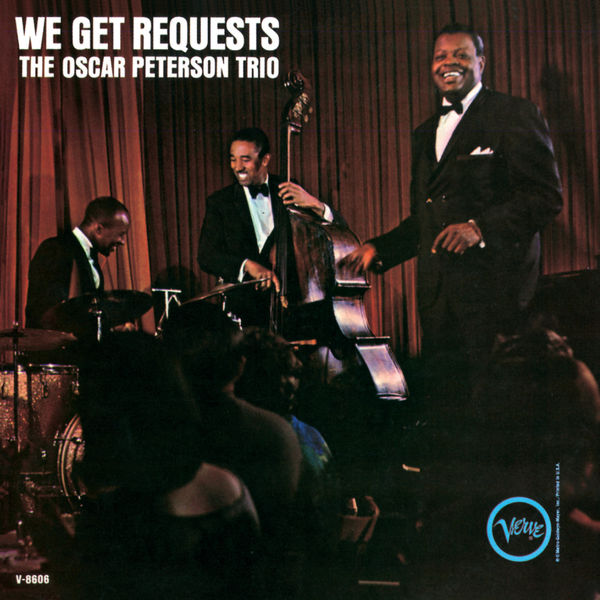 The Oscar Peterson Trio - We Get Requests (Remastered) (1964/2020) [FLAC 24bit/96kHz]