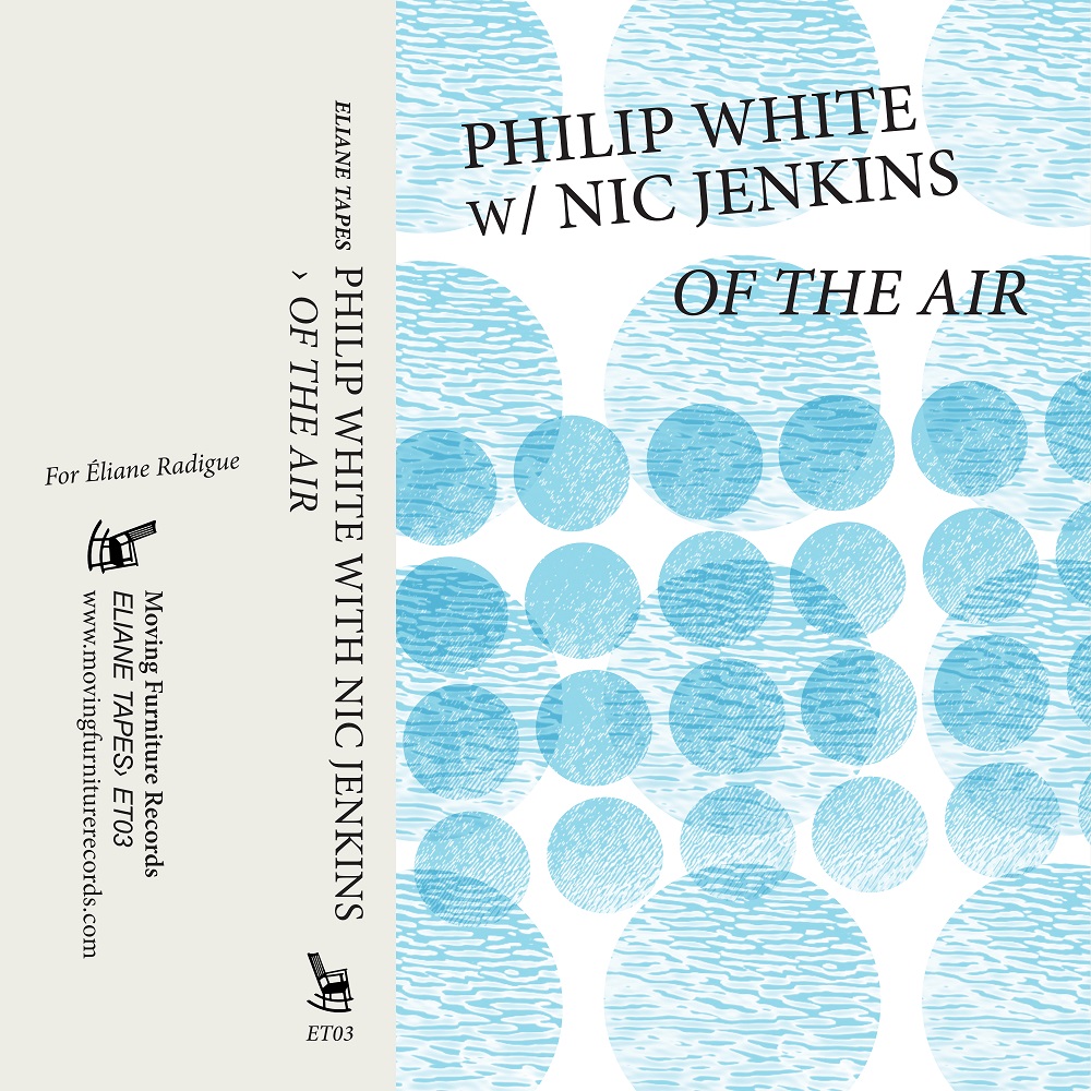 Philip White & Nic Jenkins – Of The Air (2020) [FLAC 24bit/96kHz]