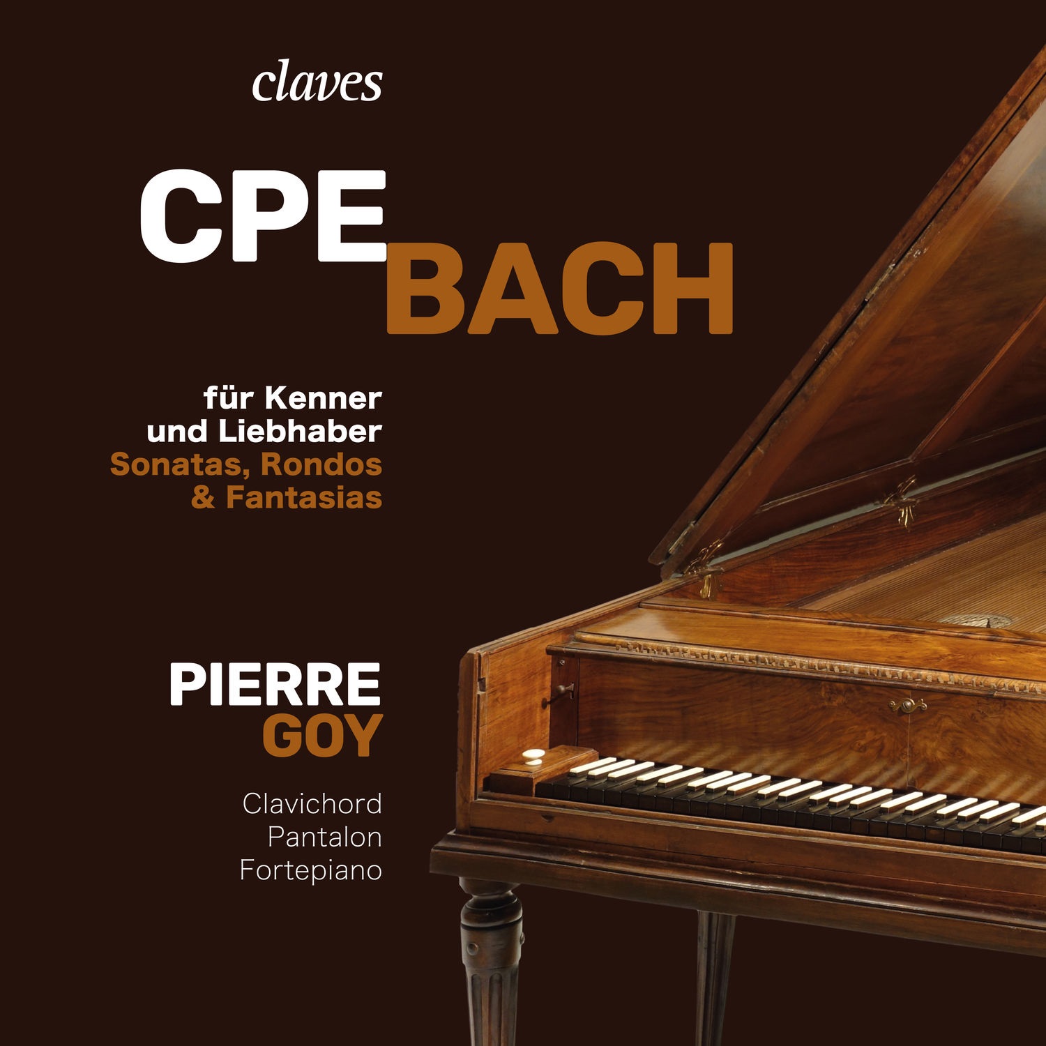 Pierre Goy - CPE Bach: fur Kenner und Liebhaber, Sonatas, Rondos & Fantasias (2020) [FLAC 24bit/96kHz]