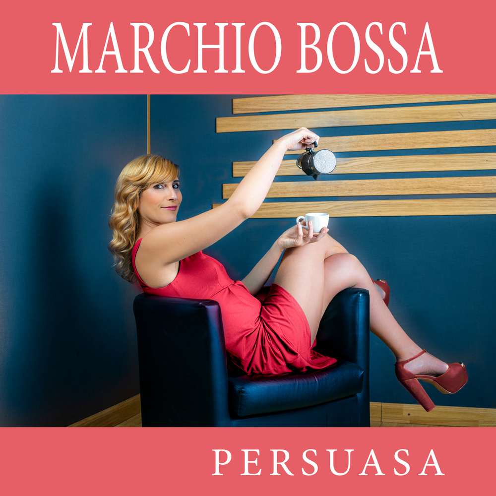 Marchio Bossa – Persuasa (2020) [FLAC 24bit/96kHz]