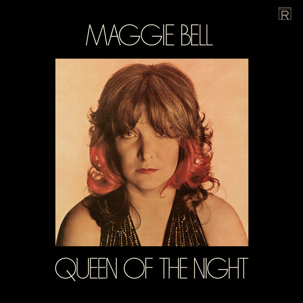 Maggie Bell – Queen of the Night (Remastered) (2006/2020) [FLAC 24bit/44,1Hz]