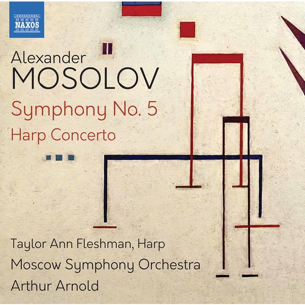 Arthur Arnold, Moscow Symphony Orchestra, Taylor Ann Fleshman – Mosolov – Symphony No. 5 & Harp Concerto (2020) [FLAC 24bit/96kHz]