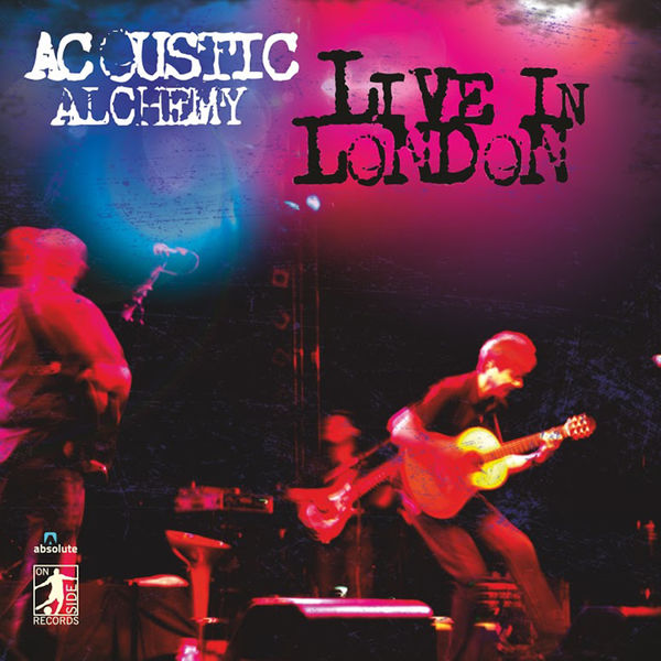 Acoustic Alchemy – Live In London (2014) [FLAC 24bit/44,1kHz]