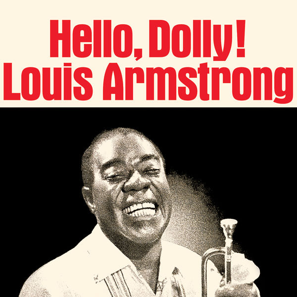 Louis Armstrong - Hello, Dolly! (1964/2021) [FLAC 24bit/96kHz]