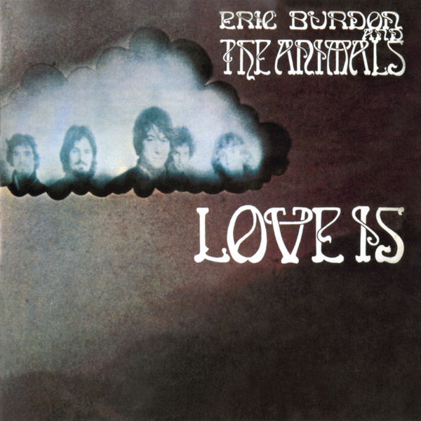 Eric Burdon & The Animals – Love Is (Remastered) (1968/2021) [FLAC 24bit/192kHz]