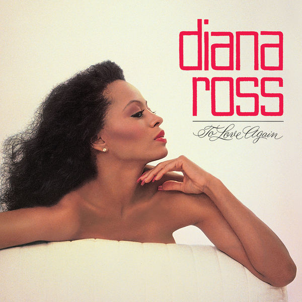 Diana Ross - To Love Again (1981/2021) [FLAC 24bit/192kHz]