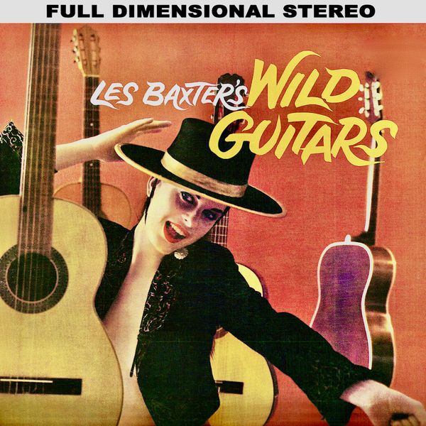 Les Baxter - Les Baxter’s Wild Guitars! (1959/2020) [FLAC 24bit/96kHz]