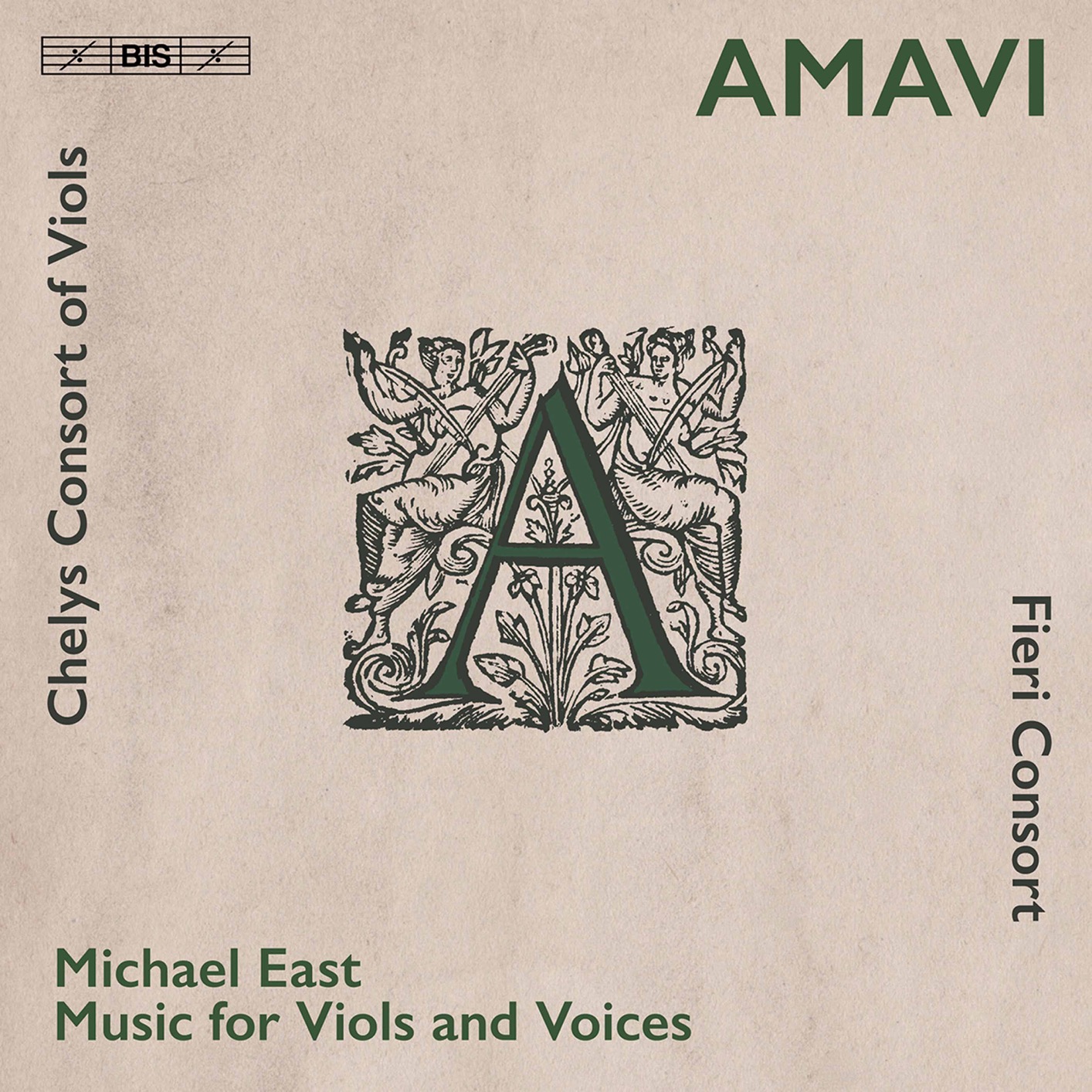 Chelys Consort of Viols, Fieri Consort – Amavi – Music for Viols & Voices by Michael East (2021) [FLAC 24bit/192kHz]