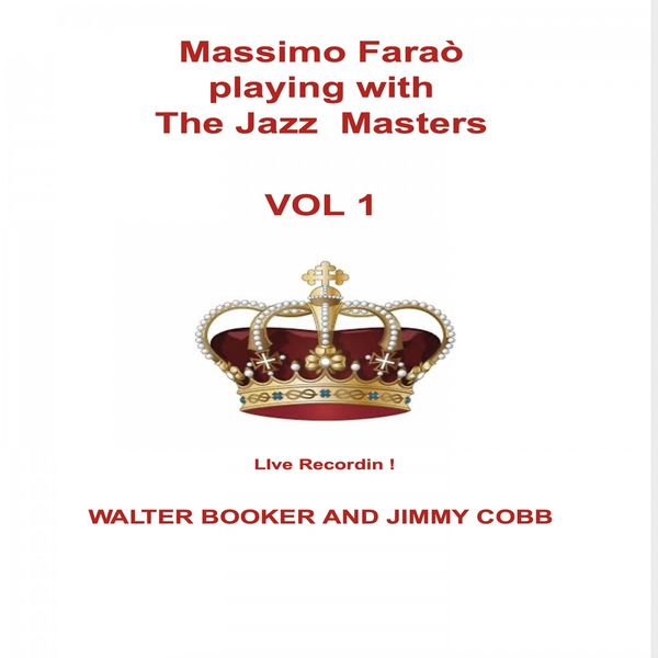 Massimo Farao - Massimo Farao playing with the Jazz Masters, Vol. 1 (Live Recording) (2020) [FLAC 24bit/44,1kHz]