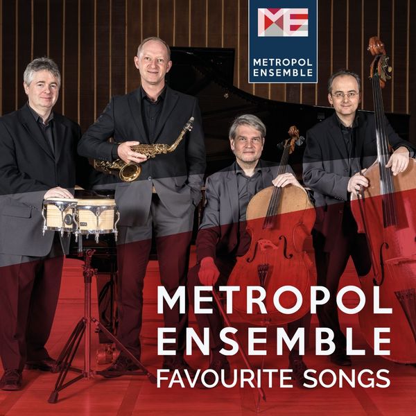 Metropol Ensemble – Favourite Songs (2020) [FLAC 24bit/44,1kHz]