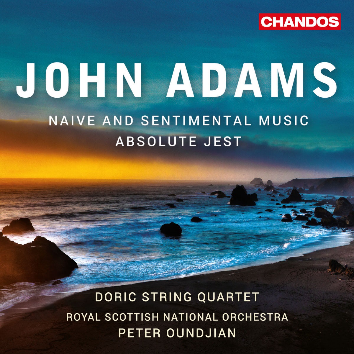Doric String Quartet, Royal Scottish Orch., Peter Oundjian - John Adams: Naive and Sentimental Music - Absolute Jest (2018) [FLAC 24bit/96kHz]