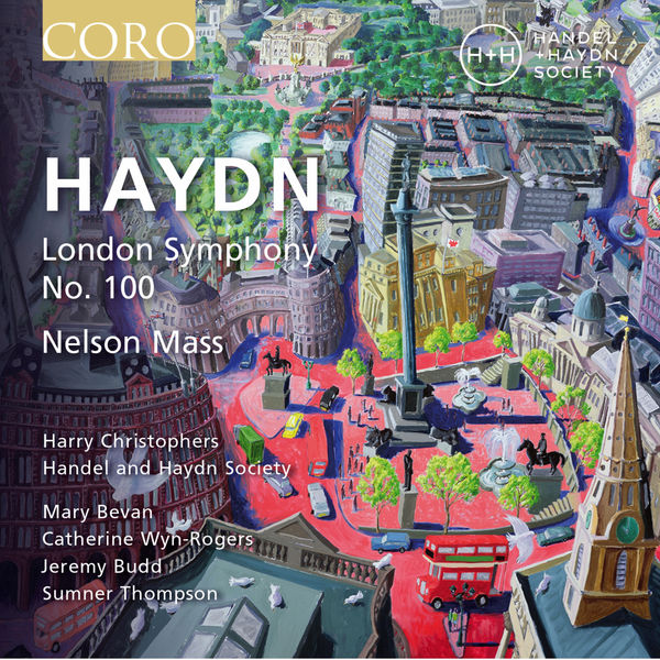 Handel and Haydn Society & Harry Christophers - Haydn - Symphony No. 100 & Nelson Mass (Live) (2020) [FLAC 24bit/96kHz]