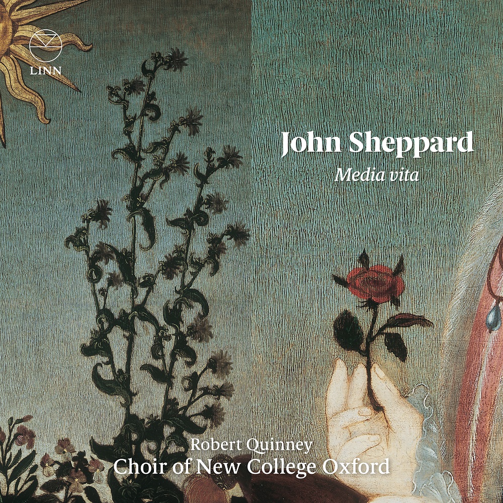 Choir of New College Oxford & Robert Quinney - Sheppard: Media vita (2020) [FLAC 24bit/192kHz]
