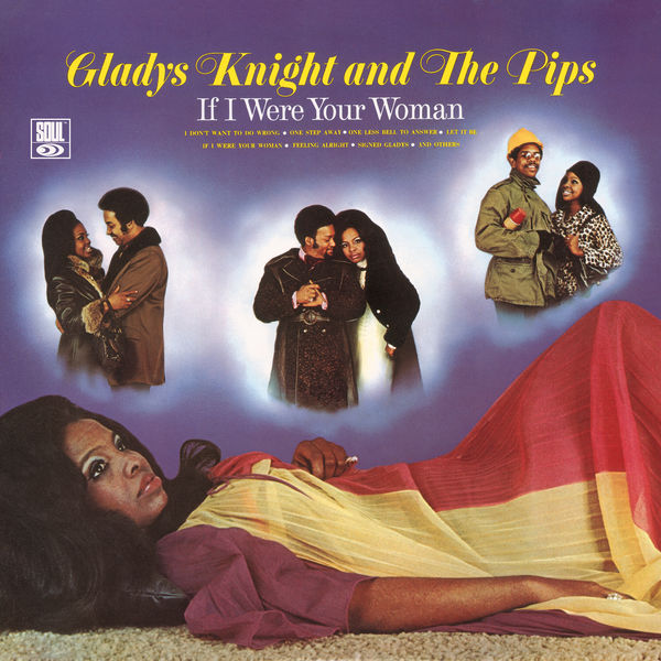 Gladys Knight & The Pips - If I Were Your Woman (1971/2021) [FLAC 24bit/192kHz]