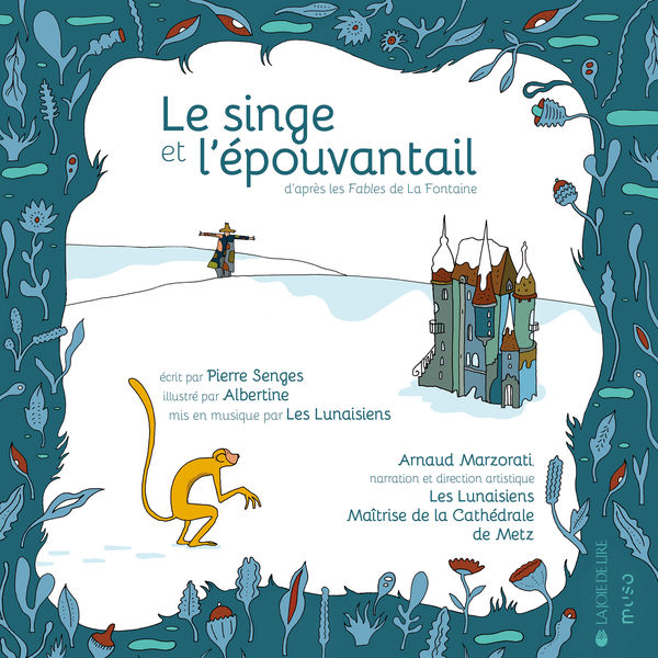 Les Lunaisiens - Le singe et l’epouvantail (2021) [FLAC 24bit/96kHz]