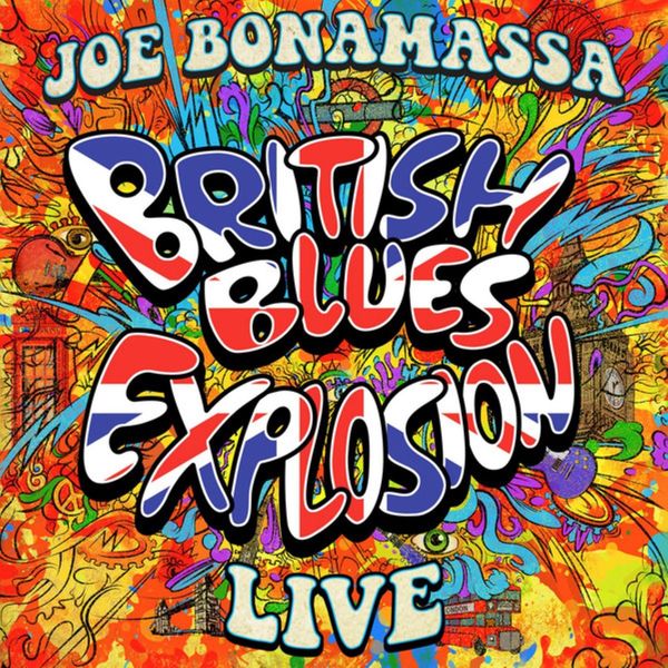 Joe Bonamassa - British Blues Explosion Live (2018) [FLAC 24bit/44,1kHz]