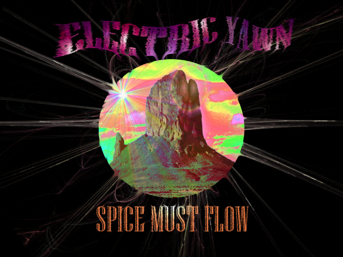 Electric Yawn – Spice Must Flow (2021) [FLAC 24bit/44,1kHz]