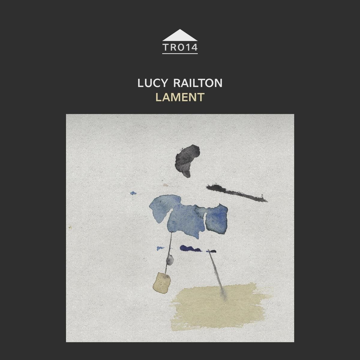 Lucy Railton - Lament in Three Parts (2020) [FLAC 24bit/44,1kHz]