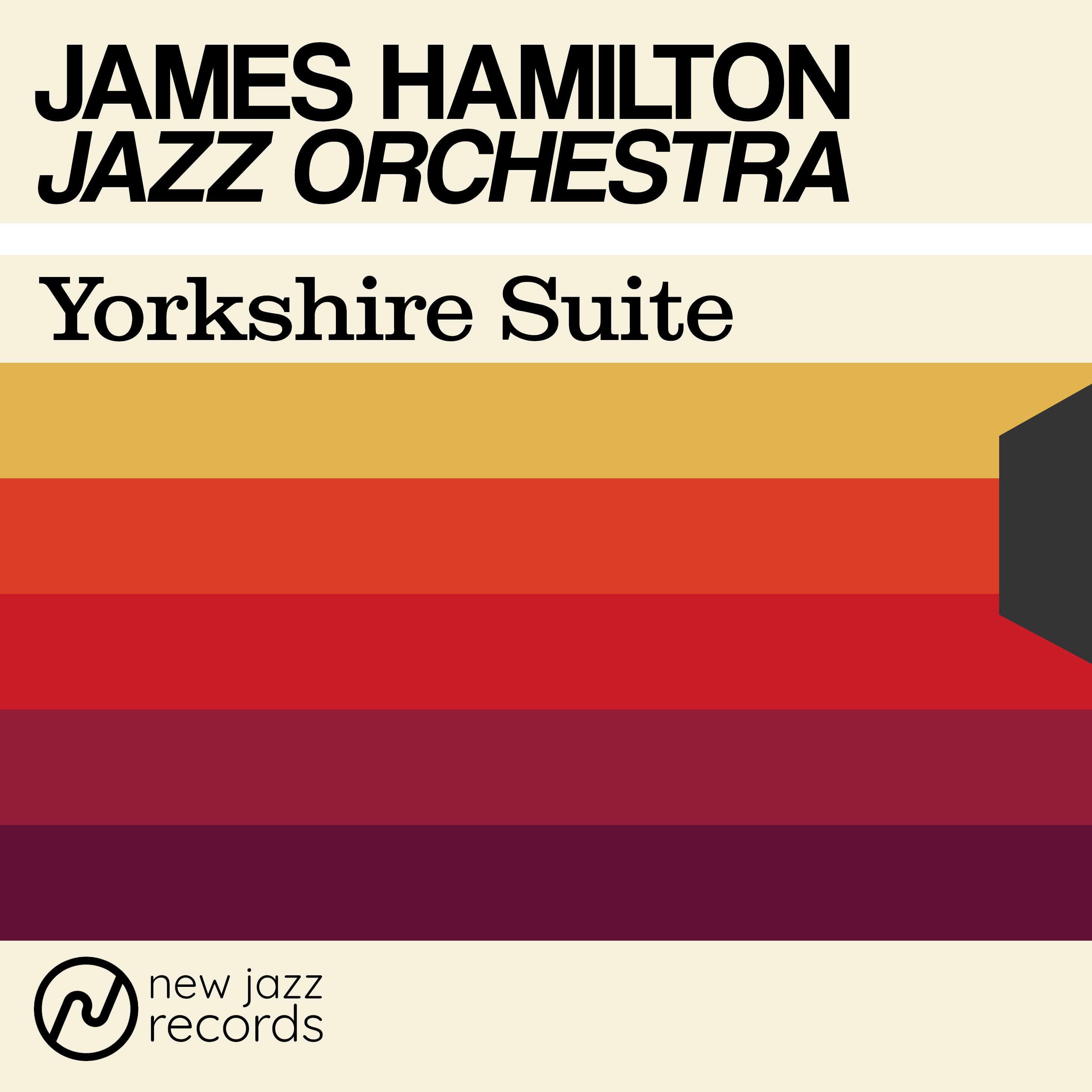 James Hamilton Jazz Orchestra – Yorkshire Suite (2020) [FLAC 24bit/48kHz]