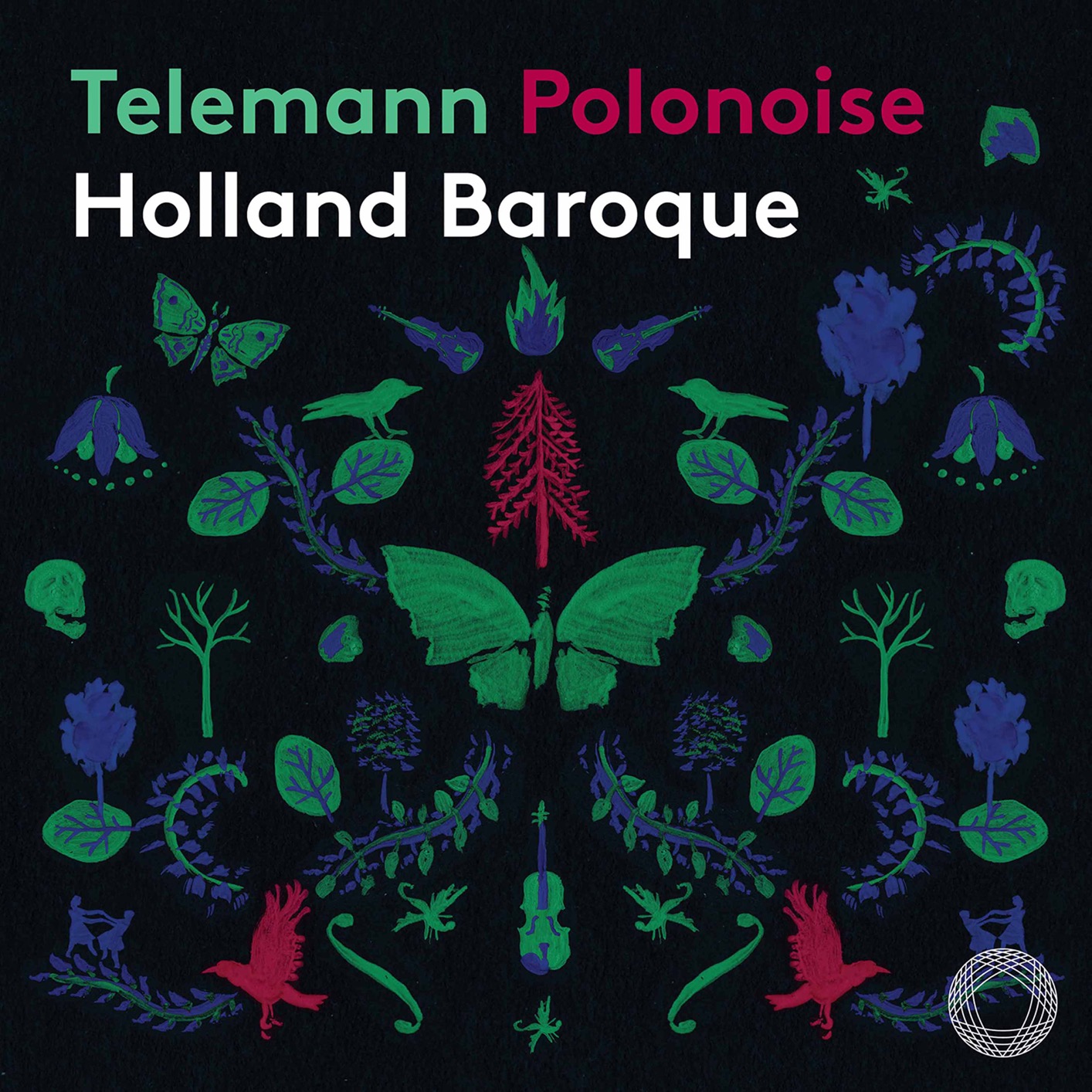 Holland Baroque - Telemann: Polonoise (2021) [FLAC 24bit/96kHz]