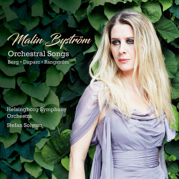 Malin Bystrom & Helsingborg Symphony Orchestra – Orchestral Songs (2019) [FLAC 24bit/48kHz]