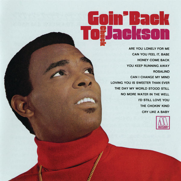 Chuck Jackson – Goin’ Back To Chuck Jackson (1969/2021) [FLAC 24bit/192kHz]