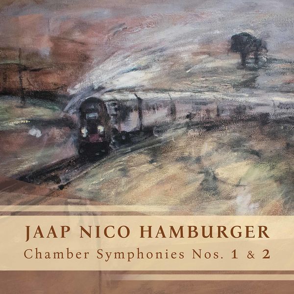 Ensemble Caprice – Jaap Nico Hamburger: Chamber Symphonies Nos. 1 & 2 (Live) (2020) [FLAC 24bit/192kHz]
