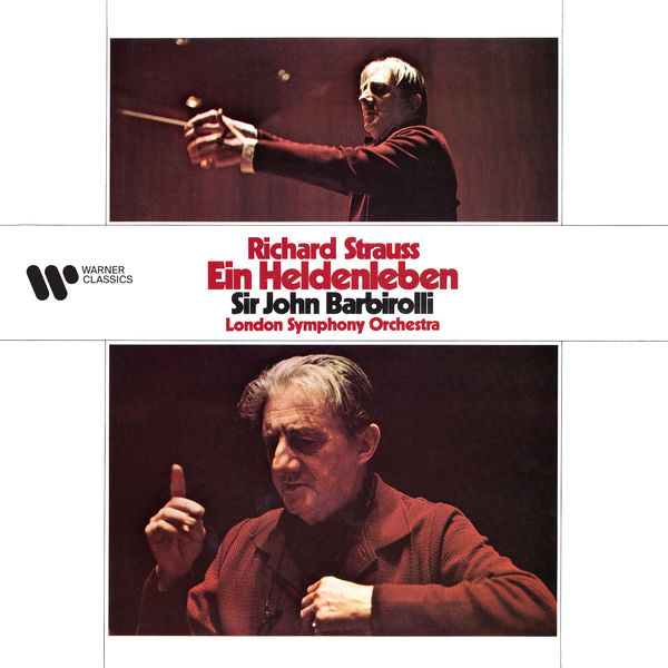 London Symphony Orchestra & Sir John Barbirolli – Strauss – Ein Heldenleben, Op. 40 (2021) [FLAC 24bit/192kHz]