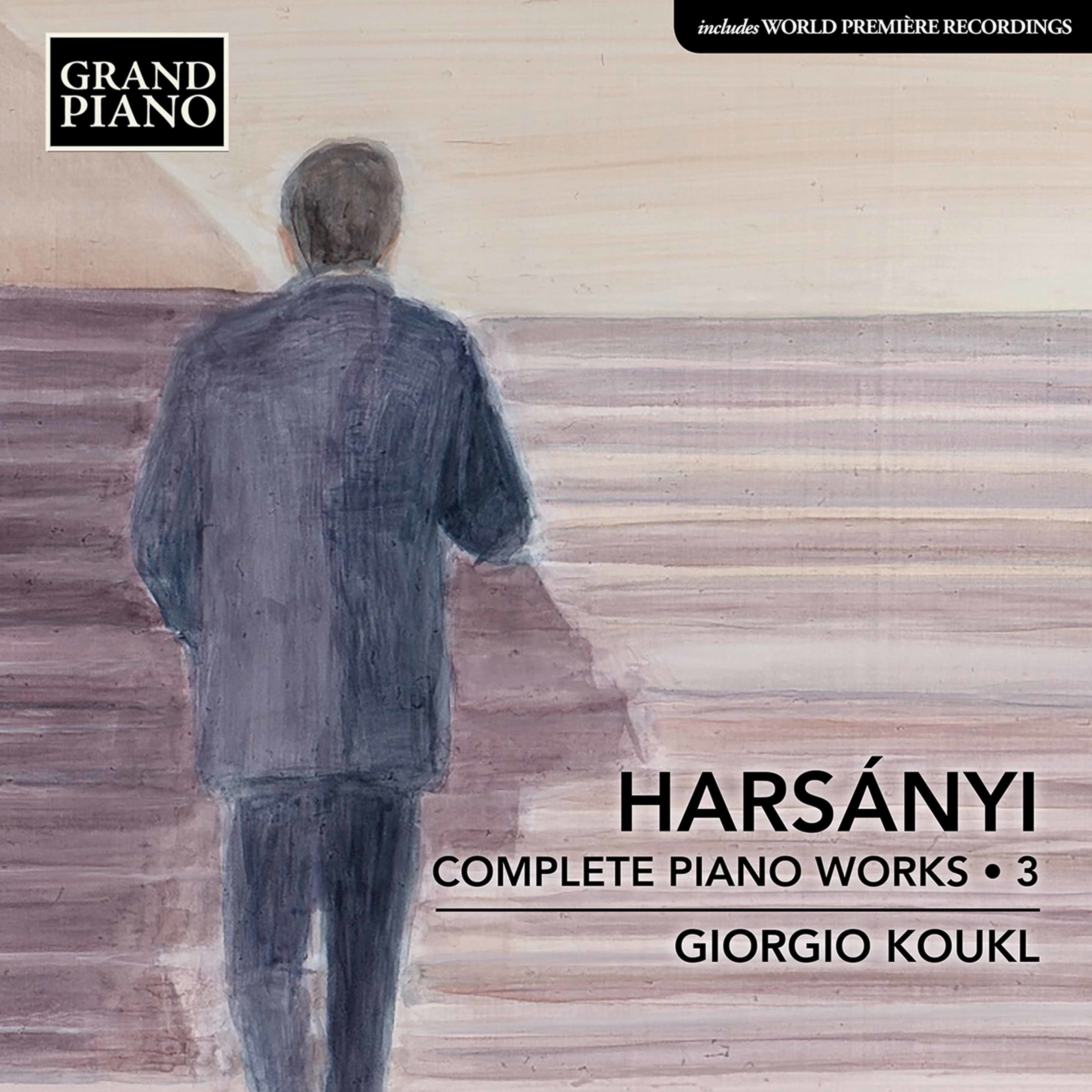 Giorgio Koukl – Harsanyi: Complete Piano Works, Vol. 3 (2021) [FLAC 24bit/96kHz]