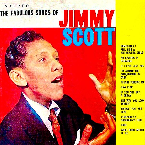 Jimmy Scott - The Fabulous Songs Of Jimmy Scott (1960/2020) [FLAC 24bit/96kHz]