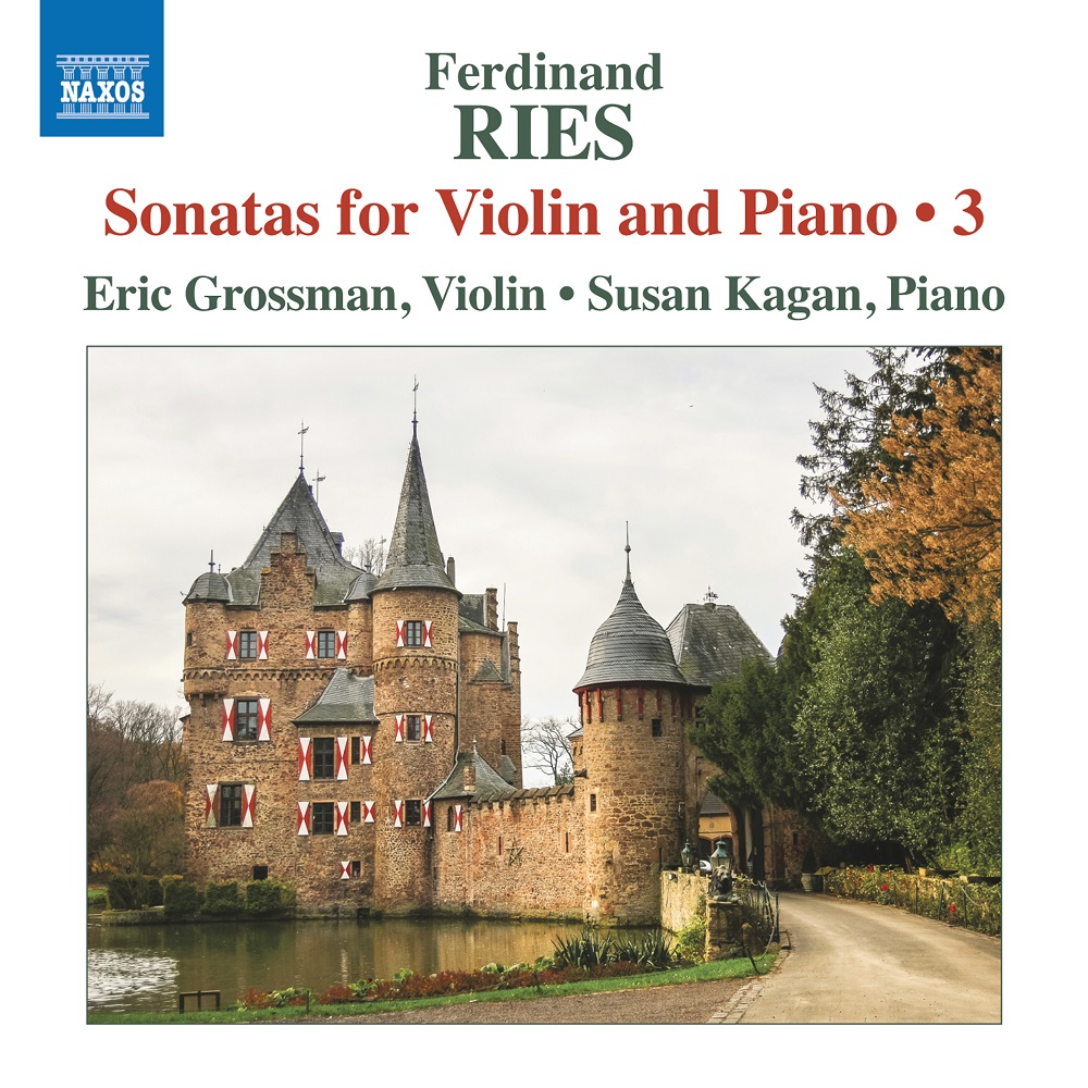 Eric Grossman & Susan Kagan - Ries: Sonatas for Violin & Piano, Vol. 3 (2018) [FLAC 24bit/96kHz]