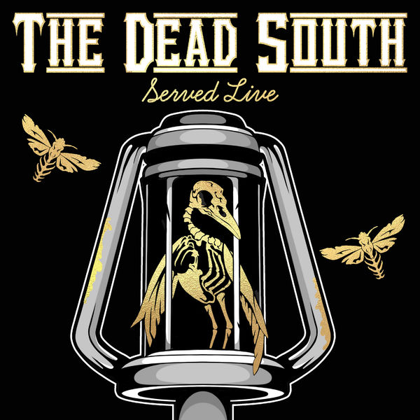 The Dead South - Served Live (2021) [FLAC 24bit/192kHz]
