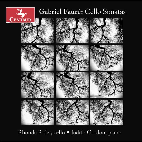 Rhonda Rider & Judith Gordon – Faure – Cello Sonatas (2020) [FLAC 24bit/96kHz]