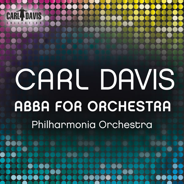 Royal Liverpool Philharmonic Orchestra and Carl Davis - ABBA for Orchestra (2014) [FLAC 24bit/44,1kHz]