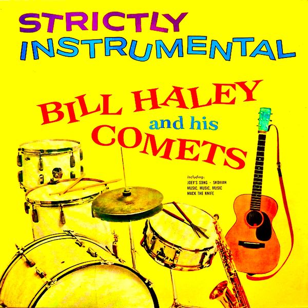 Bill Haley - Strictly Instrumental! (1959/2020) [FLAC 24bit/96kHz]
