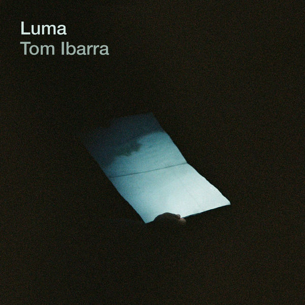 Tom Ibarra – Luma (2021) [FLAC 24bit/48kHz]