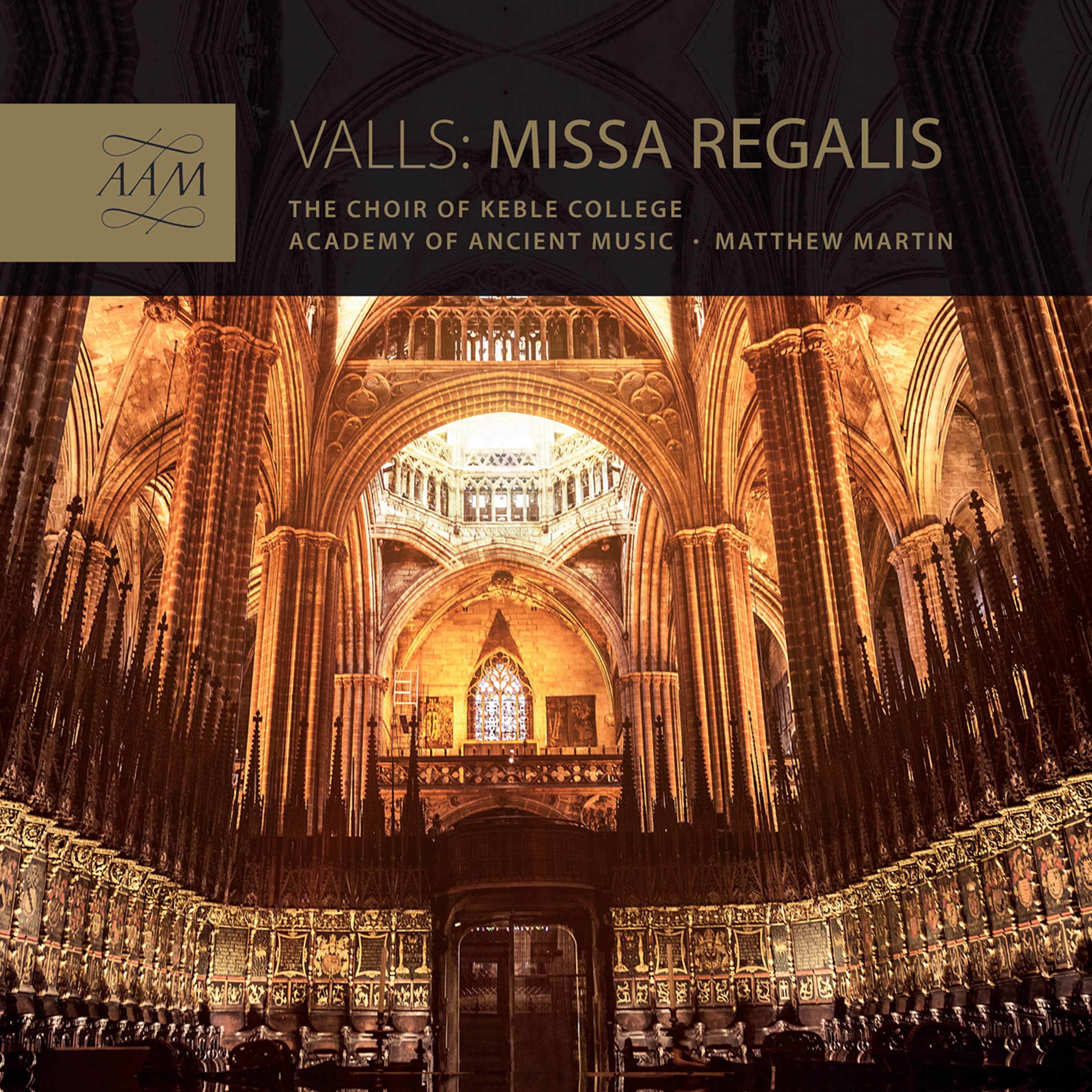 The Choir of Keble College, Oxford, Academy of Ancient Music & Matthew Martin – Valls: Missa Regalis (2020) [FLAC 24bit/96kHz]