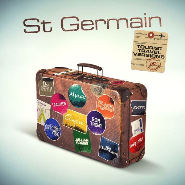 St Germain - Tourist (Tourist 20th Anniversary Travel Versions) (2021) [FLAC 24bit/44,1kHz]