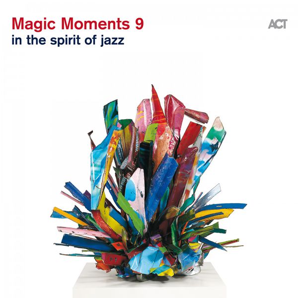 Various Artists – Magic Moments 9: In The Spirit Of Jazz (2016) [FLAC 24bit/44,1kHz]
