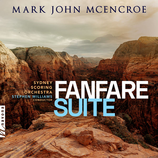 The Sydney Scoring Orchestra & Stephen Williams – Mark John McEncroe Fanfare Suite (2021) [FLAC 24bit/48kHz]