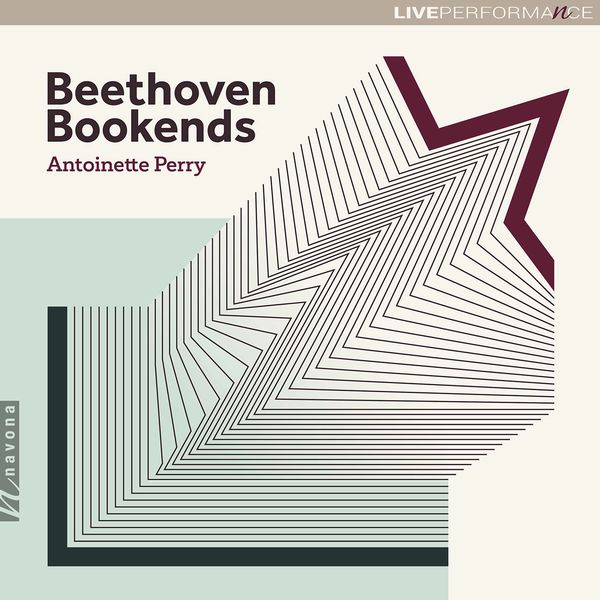 Antoinette Perry - Beethoven Bookends (Live) (2021) [FLAC 24bit/44,1kHz]